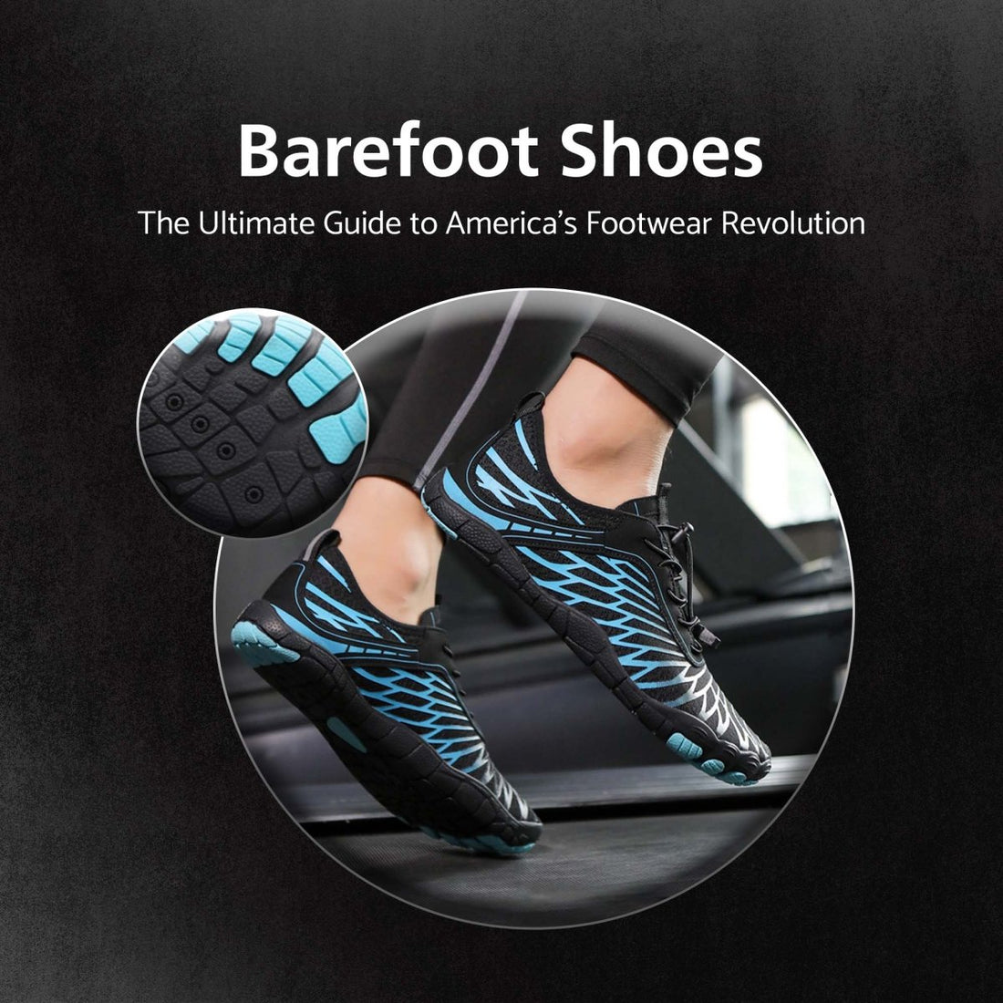 What are Barefoot shoes?